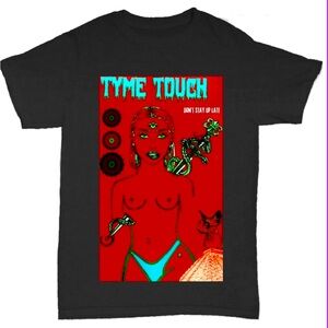 TYMETOUCH Don’t Stay Up Late Black Graphic T-Shirt